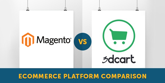 3dcart vs Magento: Which is the right ecommerce platform for your business? (Update 2022)
