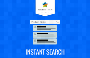 Magento 2 Instant Search: Tips To Generate  Quick Order