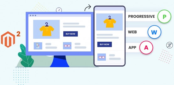 Magento pwa: Top providers you should know