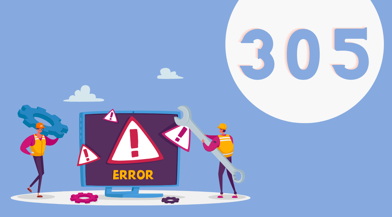305 error