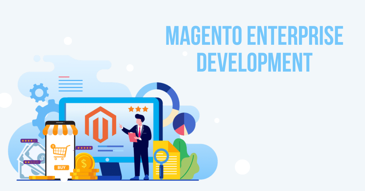 magento enterprise development