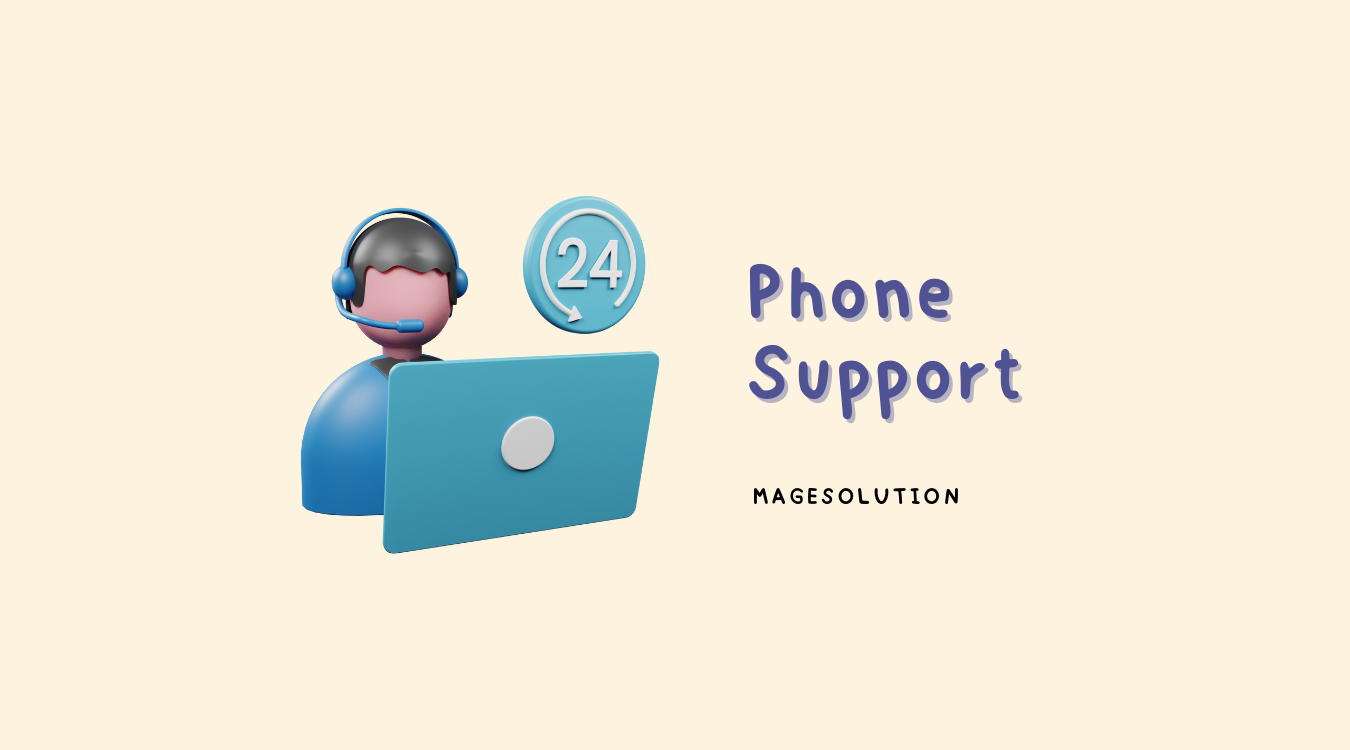 Phone Support