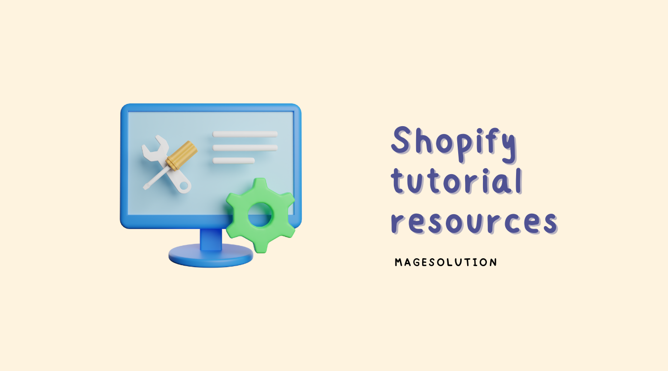 Shopify tutorial resources