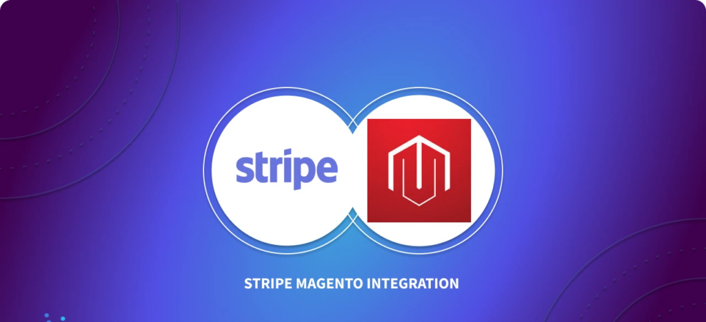 Magento Stripe integration