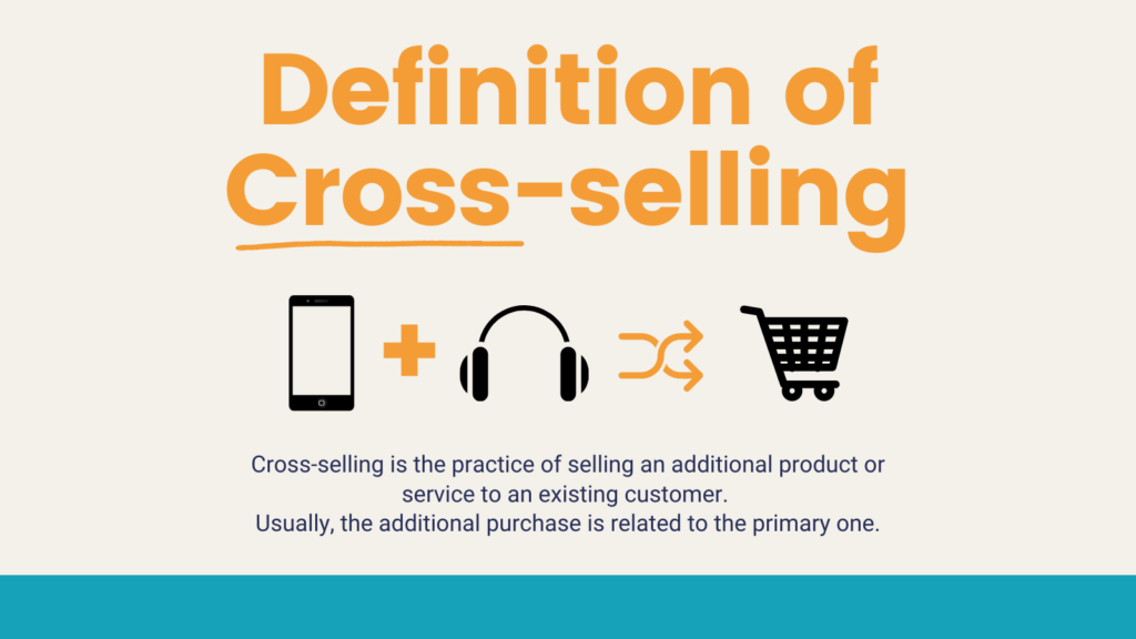 What is cross selling