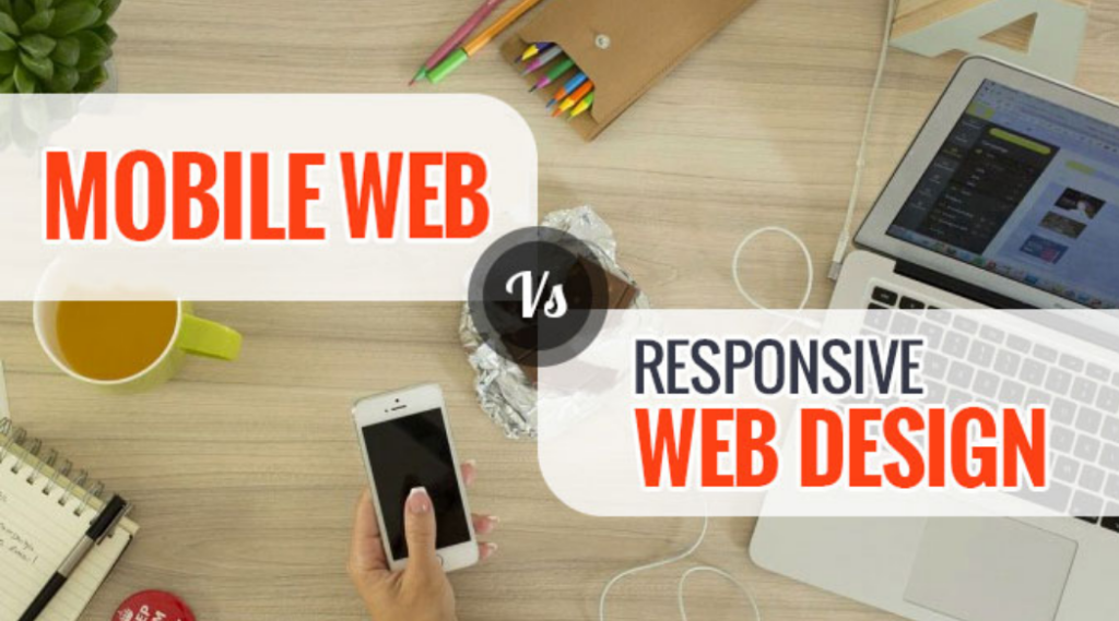 differences between a mobile web design and a responsive web design