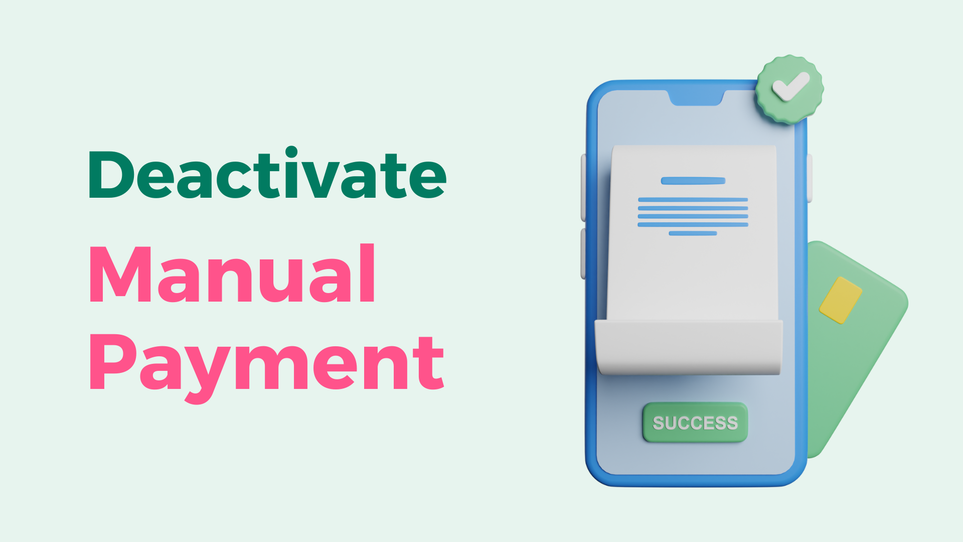 deactivate-manual-payment-method