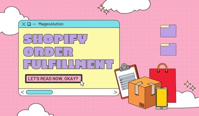 What are Shopify order fulfillment and its effective strategies for sellers?