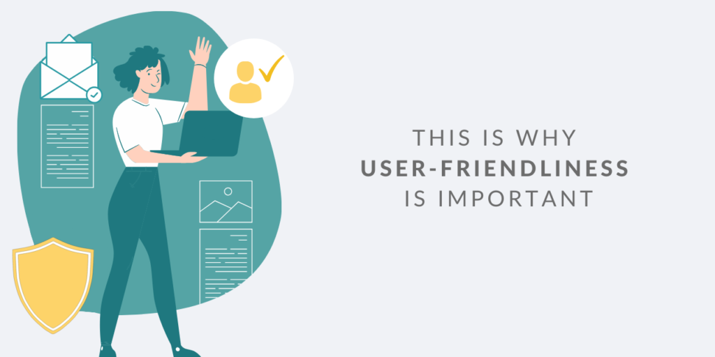 User-friendliness